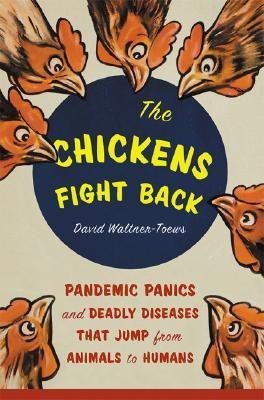 The Chickens Fight Back(English, Paperback, Waltner-Toews David)