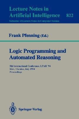 Logic Programming and Automated Reasoning(English, Paperback, unknown)