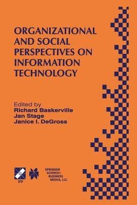 Organizational and Social Perspectives on Information Technology(English, Paperback, unknown)