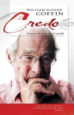 Credo(English, Hardcover, Coffin William Sloane)