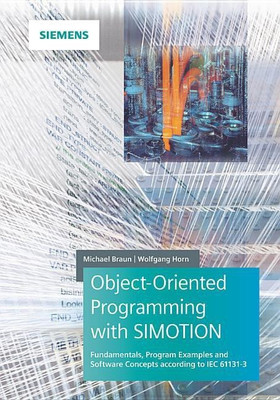 Object-Oriented Programming with SIMOTION(English, Hardcover, Braun Michael)