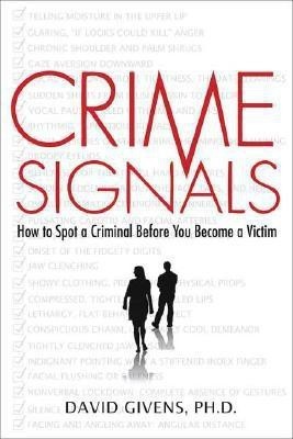 Crime Signals(English, Hardcover, Givens David)