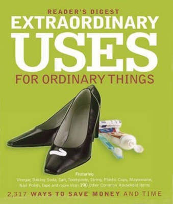 Extraordinary Uses for Ordinary Things(English, Hardcover, unknown)