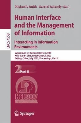 Human Interface and the Management of Information. Interacting in Information Environments(English, Paperback, unknown)