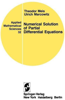 Numerical Solution of Partial Differential Equations(English, Paperback, Meis T.)