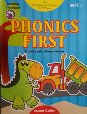 Phonics First: Bk. 1(English, Paperback, Calder Hunter)