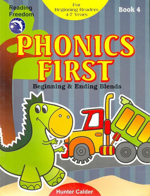 Phonics First: Bk. 4(English, Paperback, Calder Hunter)
