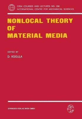 Nonlocal Theory of Material Media(English, Paperback, unknown)