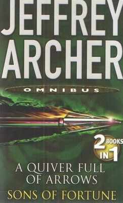 A Quiver Full of Arrow and Sons of Fortune(English, Paperback, Archer Jeffrey)
