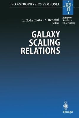 Galaxy Scaling Relations: Origins, Evolution and Applications(English, Paperback, unknown)