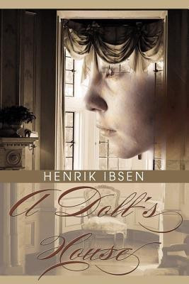 A Doll's House(English, Paperback, Ibsen Henrik Johan)