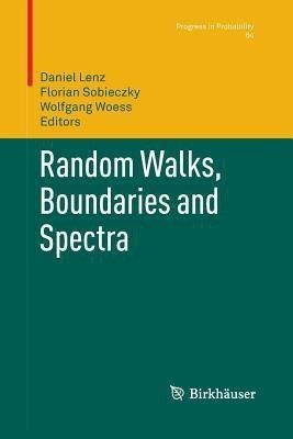 Random Walks, Boundaries and Spectra(English, Paperback, unknown)