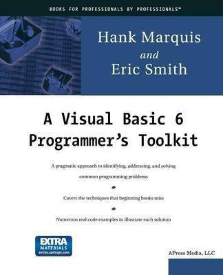 A Visual Basic 6 Programmer's Toolkit(English, Paperback, Marquis Hank)