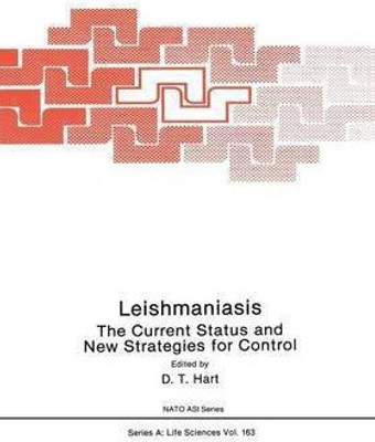 Leishmaniasis: The Current Status and New Strategies for Control(English, Paperback, unknown)