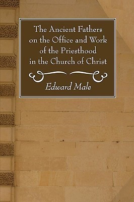 The Ancient Fathers on the Office and Work of the Priesthood in the Church of Christ(English, Paperback, unknown)