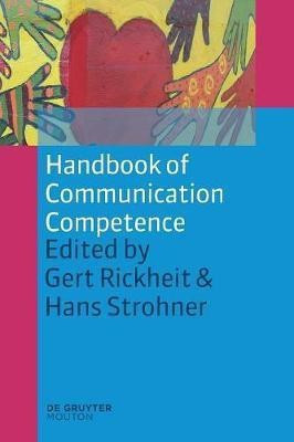 Handbook of Communication Competence(English, Paperback, unknown)