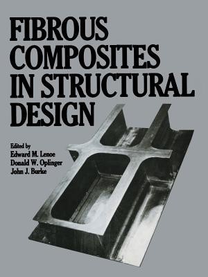 Fibrous Composites in Structural Design(English, Paperback, unknown)