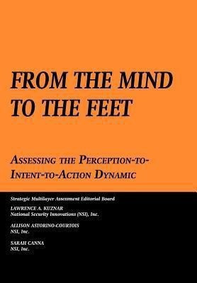 From the Mind to the Feet(English, Paperback, Kuznar Lawrence A.)