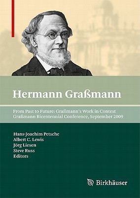 From Past to Future: Grassmann's Work in Context(English, Hardcover, unknown)