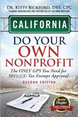 California Do Your Own Nonprofit(English, Paperback, Bickford Kitty)