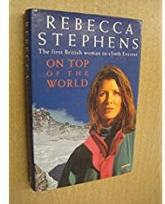 On Top of the World(English, Hardcover, Stephens Rebecca)