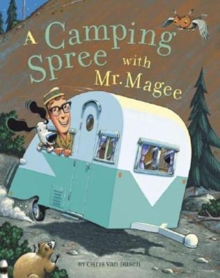 Camping Spree with Mr Magee(English, Hardcover, van Dusen)