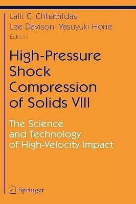 High-Pressure Shock Compression of Solids VIII(English, Hardcover, unknown)