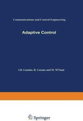 Adaptive Control(English, Hardcover, Lozano Rogelio)