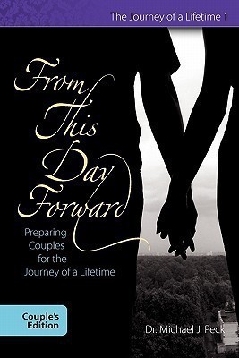 From This Day Forward Couple's Edition(English, Paperback, Peck Michael J)