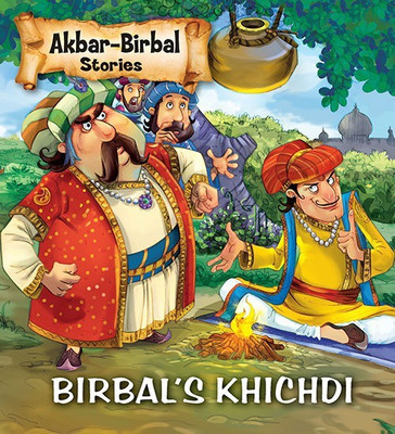 Birbals Khichdi : Akbar Birbal Stories(English, Paperback, Om Books Editorial Team)