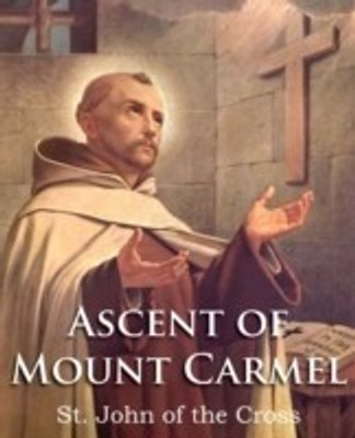 The Ascent of Mount Carmel(English, Paperback, Saint John of the Cross)