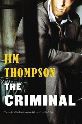 The Criminal(English, Paperback, Thompson Jim)