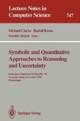 Symbolic and Quantitative Approaches to Reasoning and Uncertainty(English, Paperback, unknown)