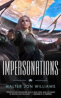 Impersonations(English, Paperback, Williams Walter Jon)