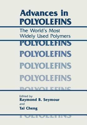 Advances in Polyolefins(English, Paperback, unknown)