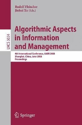 Algorithmic Aspects in Information and Management(English, Paperback, unknown)
