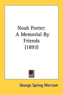 Noah Porter(English, Paperback, unknown)