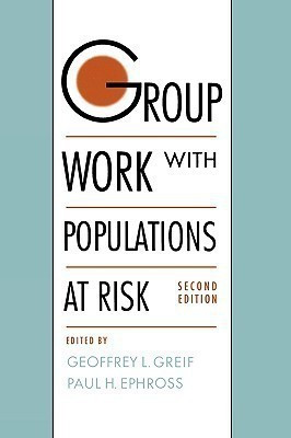 Group Work with Populations at Risk(English, Paperback, Greif Geoffrey L.)