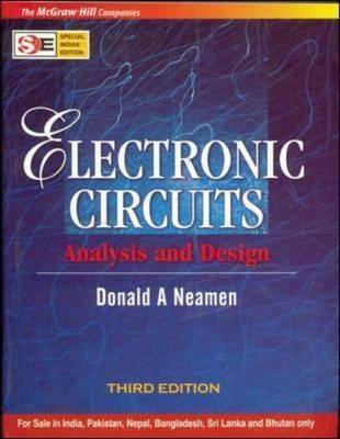 Electronic Circuits: Analysis and Design (Sie)(English, Paperback, Neamen Donald)