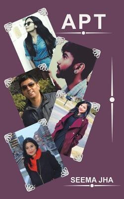 A P T(English, Paperback, Jha Seema)