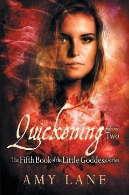 Quickening, Vol. 2(English, Paperback, Lane Amy)