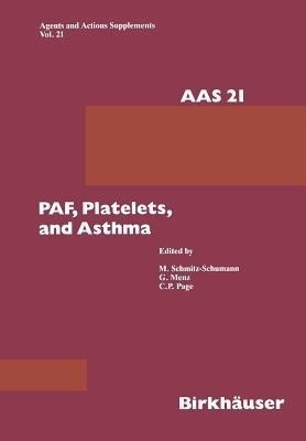 PAF, Platelets, and Asthma(English, Paperback, Schmitz-Schumann M.)
