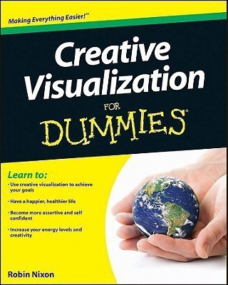 Creative Visualization for Dummies(English, Paperback, Nixon Robin)