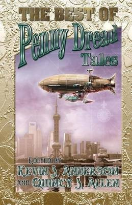 The Best of Penny Dread Tales(English, Paperback, Allen Quincy J)