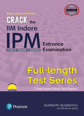 Crack the IIM Indore - IPM (Integrated Programme in Management) Entrance Examination - Full Length Test Series(English, Paperback, unknown)