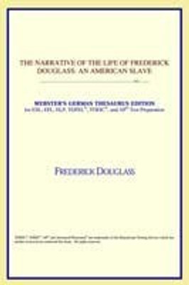 The Narrative of the Life of Frederick Douglass(English, Paperback, Icon Reference)