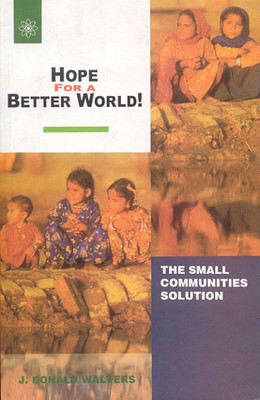 Hope for a Better World!(English, Hardcover, Walters J.Donald)