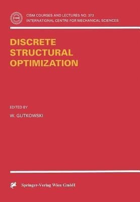 Discrete Structural Optimization(English, Paperback, unknown)
