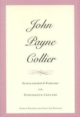 John Payne Collier(English, Electronic book text, Freeman Arthur)