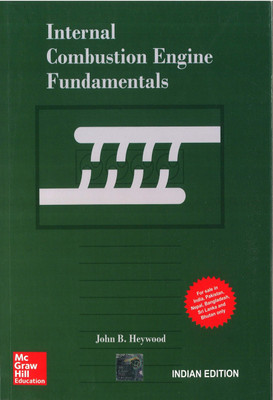 Internal Combustion Engine Fundamental(English, Paperback, Heywood John)